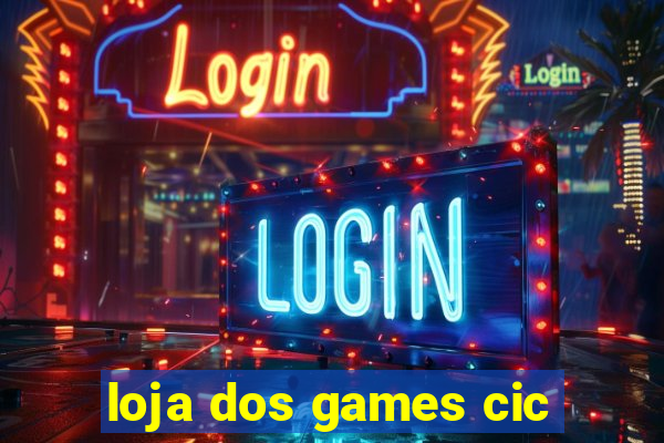 loja dos games cic